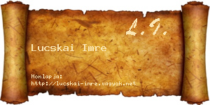 Lucskai Imre névjegykártya